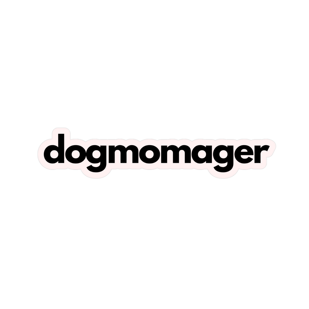 Dogmomager Sticker