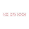 Fur Elise Oh My Dog Sticker